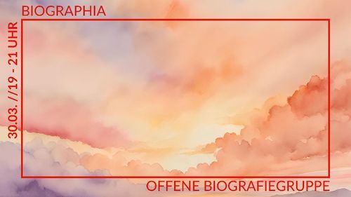 BIOGRAPHIA - Offene Biographiegruppe