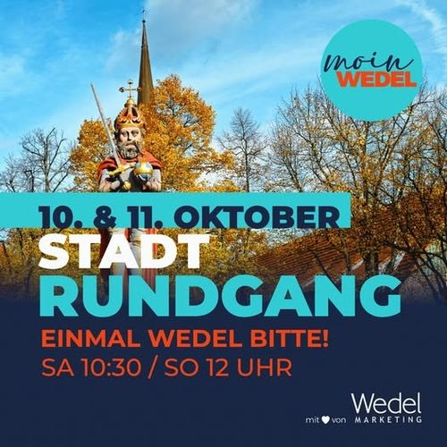 EINMAL WEDEL, BITTE! – EIN STADTRUNDGANG ZUM ENTDECKEN