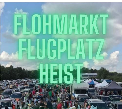 Flohmarkt am Flugplatz Heist 