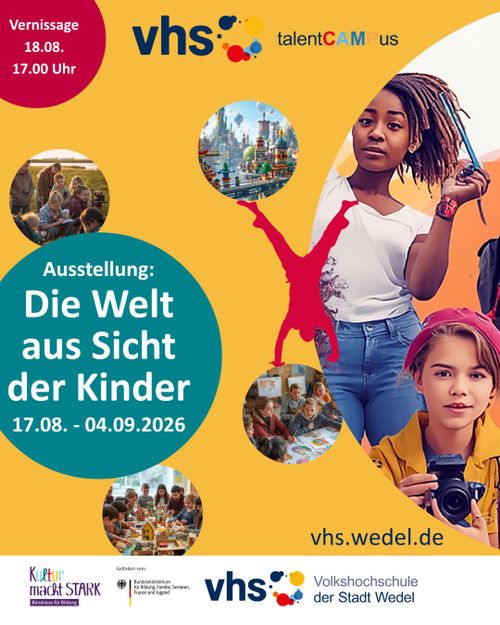 Ausstellung: Die Welt aus Sicht der Kinder
